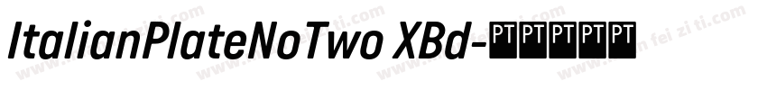 ItalianPlateNoTwo XBd字体转换